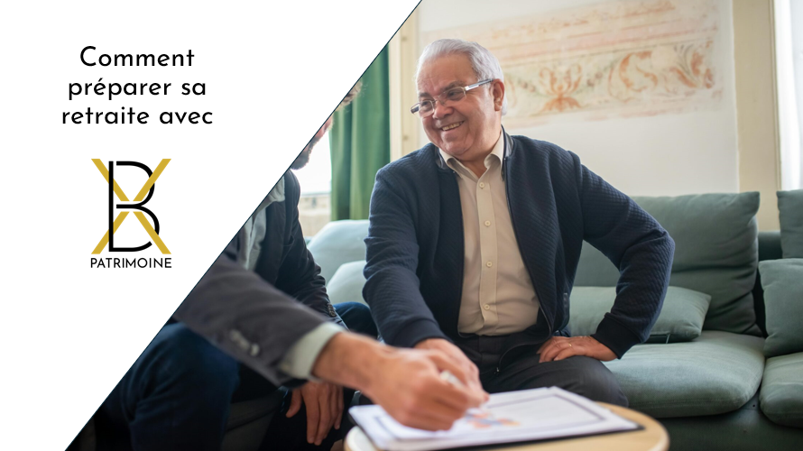 conseiller en gestion de patrimoine comment préparer sa retraite